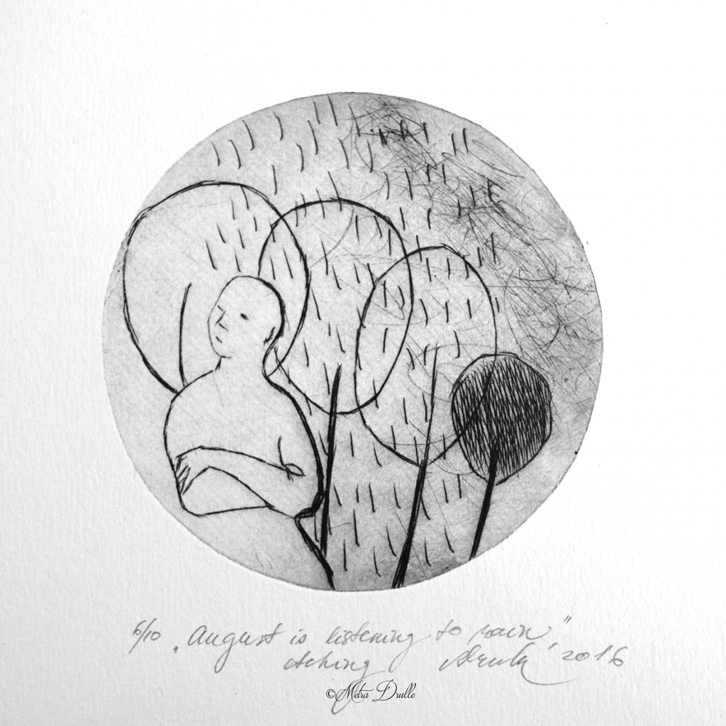 August listens to the rain